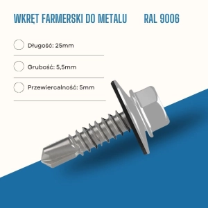 Wkręt farmerski do metalu 5,5X25 mm przewiercalność 5 mm w kolorze RAL 9006